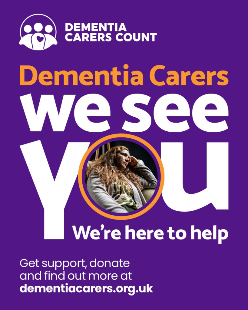 Dementia Carers Count We See You Campaign