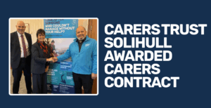 Carers Trust Solihull Unpaid Carers Contract Win FI